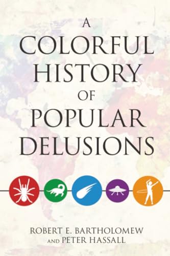 A Colorful History of Popular Delusions cover art