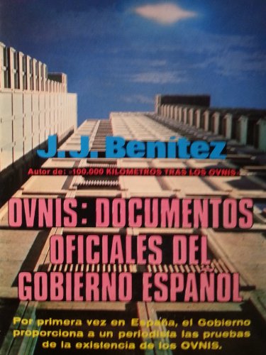 Ovnis: Documentos Oficiales del Gobierno Español cover art