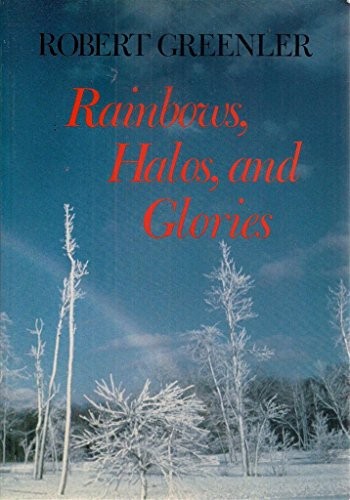 Rainbows, Halos, and Glories cover art