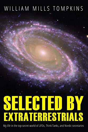 Selected by Extraterrestrials cover art