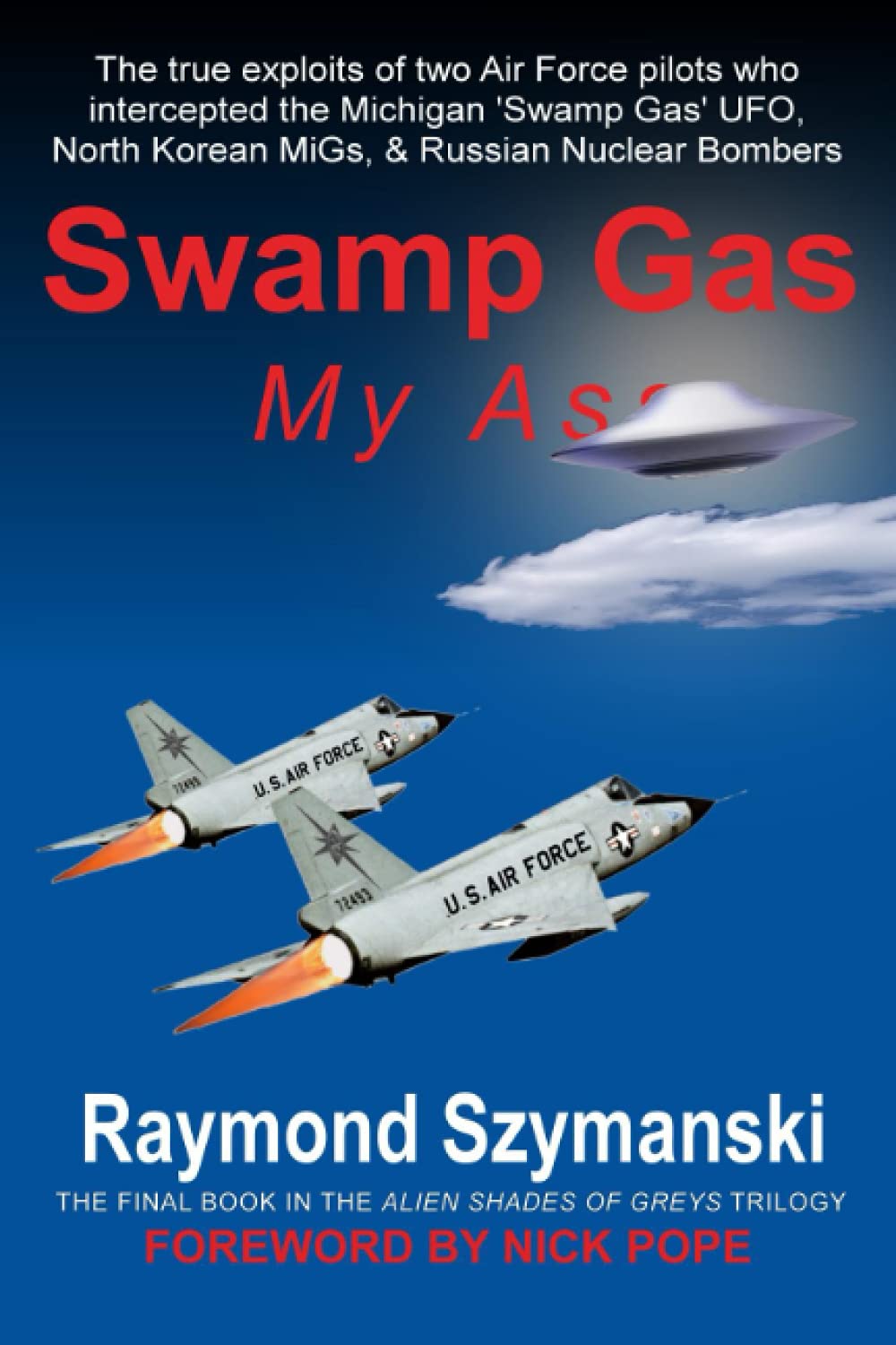 Swamp Gas My Ass cover art