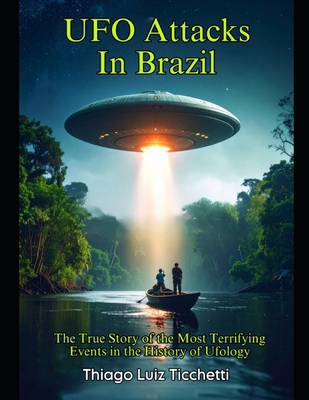 UFO Attacks in Brazil cover art