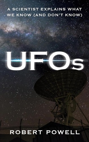 UFOs: A Scientist Explains What We Know (And Don't Know) cover art