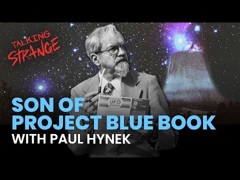 Project Blue Book's J. Allen Hynek's Son Paul On His Famous Father | Talking Strange