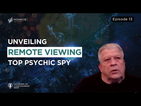Inside World of Remote Viewing: Joseph McMoneagle, Army's Stargate Project Remote Viewer