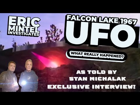 Eric Mintel Investigates: The Falcon Lake UFO Encounter with Stephan Michalak's Son Stan