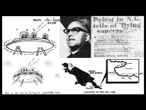 The Father Gill / Papua New Guinea UFO Encounter (1959)