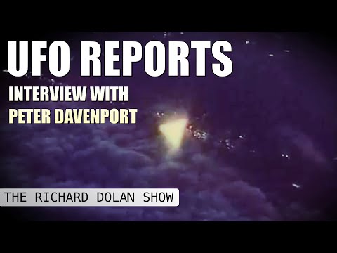 UFO Reports, Early and Contemporary: Interview with Peter Davenport, The Richard Dolan Show