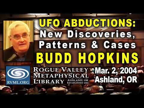 Budd Hopkins: Pioneering UFO Abduction Investigator Shares New Discoveries, Patterns & Cases (2004)