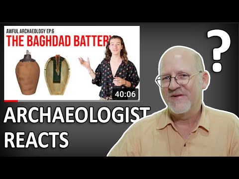 The Baghdad Battery? Archaeologist Reacts! — Artifactually Speaking