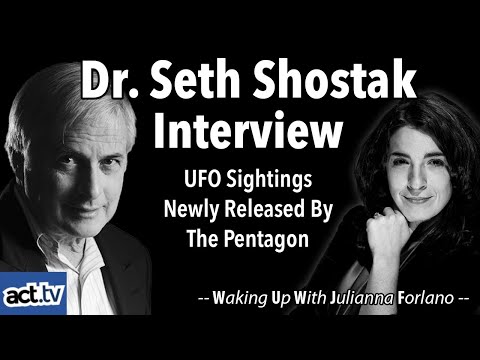Dr. Seth Shostak Interview: UFO Sightings Newly Released By The Pentagon