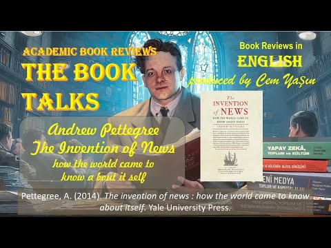 Book Review: Andrew Pettegree - The Invention of News