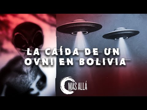 La historia del ovni estrellado de Orán Tarija