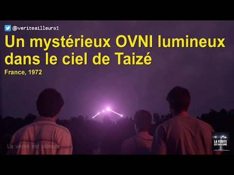 France : Un mystérieux OVNI lumineux dans le ciel de Taizé