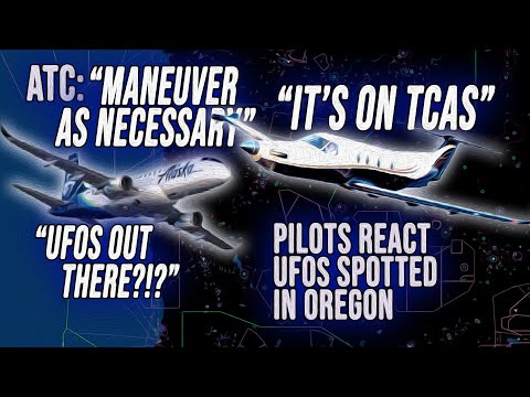 "Buzzed an Aircraft" "It's on TCAS" | UFOs Spotted Over Oregon | ZSE ARTCC