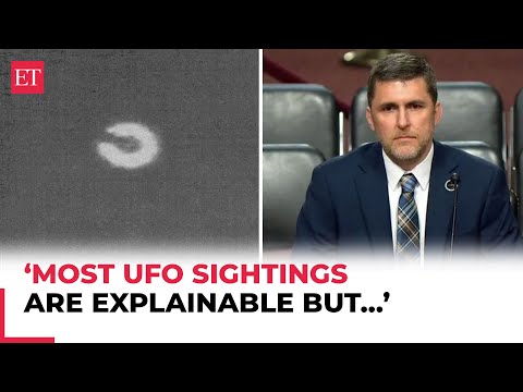 'Most UFO sightings are explainable but...': Pentagon AARO chief tells Senate Armed Services Committee - The Economic Times
