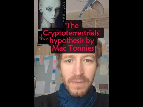 'The Cryptoterrestrials' hypothesis by Mac Tonnies