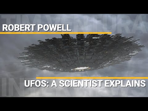 UFOs: A Scientist Explains The Phenomenon | Robert Powell
